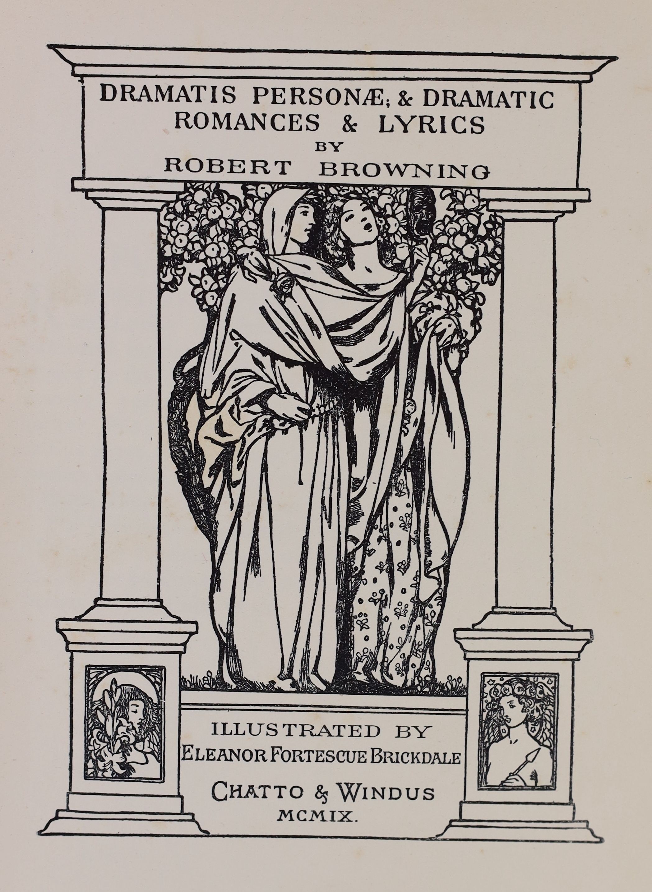 Browning, Robert - Pippa Passes, & Men & Women [and] Dramatis Personae; & Dramatic Romances & Lyrics. Both 1st ed. and complete with 10 coloured illustrated plates. Illustrated title pages. Publishers buckram with gilt l